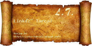 Linkó Tarcal névjegykártya